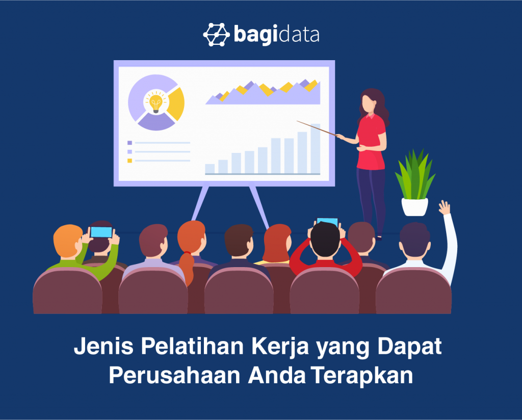 Jenis Pelatihan Kerja Yang Dapat Perusahaan Anda Terapkan - Bagidata